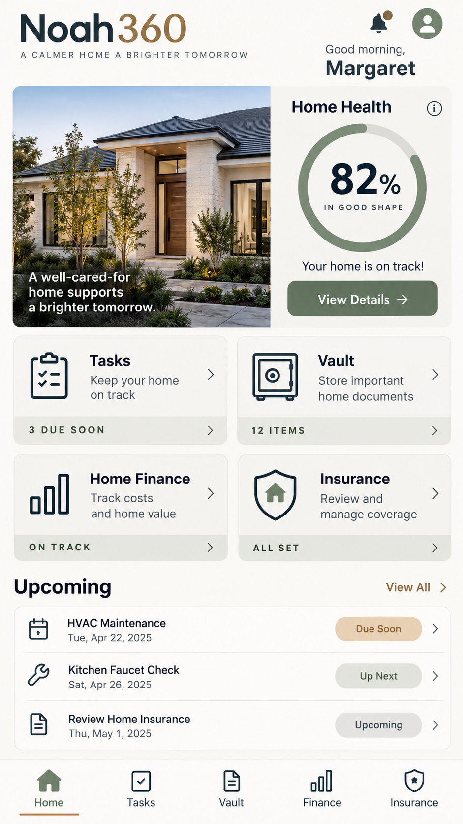 Noah360 Modern Home dashboard showing a property photo, home health, tasks, vault, finance, insurance, and upcoming maintenance